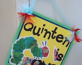 The Very Hungry Caterpillar Party- Door Sign