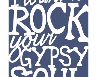 Typography Art Print - Your Gypsy Soul - marriage wedding engagement anniversary love song lyrics white navy
