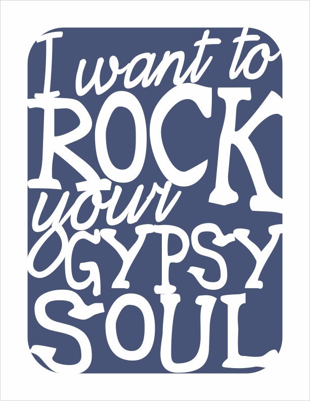 Typography Art Print - Your Gypsy Soul - marriage wedding engagement anniversary love song lyrics white navy