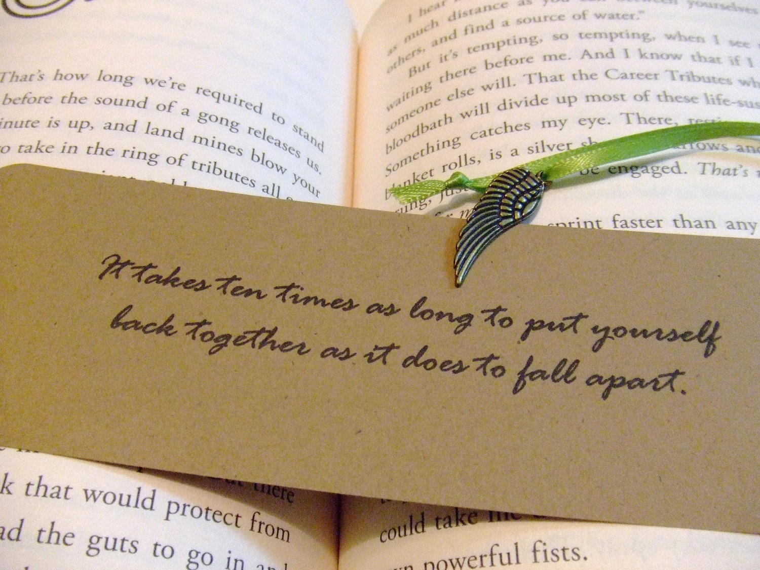 Back Together  - Hunger Games Mockingjay Quote - Mockingjay Charm Bookmark