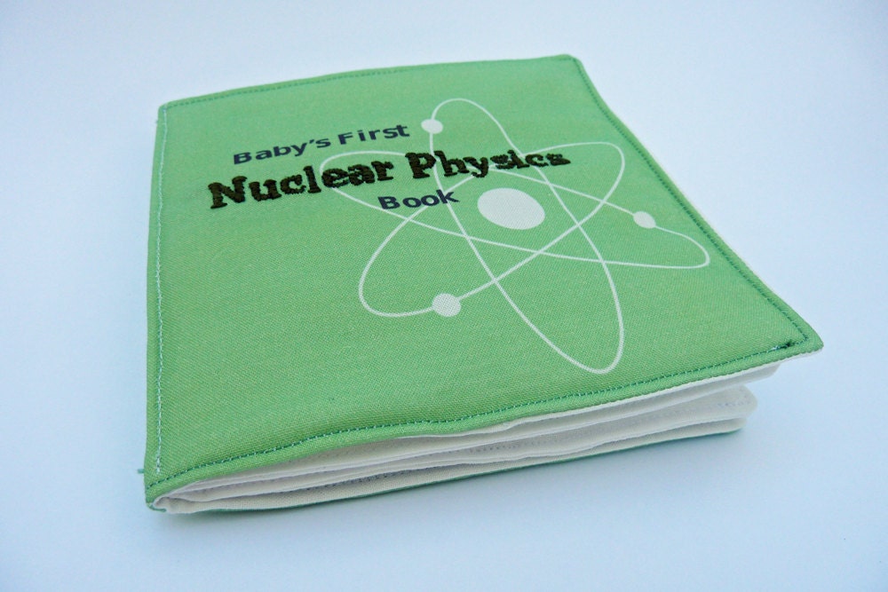 Cloth Book for Babies - Nuclear Physics