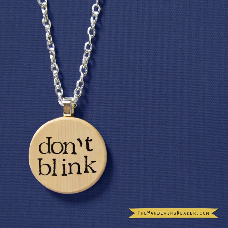 Doctor Who Inspired "Don't Blink" Dr. Who Stamped Pendant Necklace - Whovian Jewelry