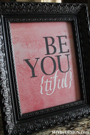 PRINTABLE Be-YOU-tiful Poster