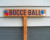 BOCCE BALL Game  Yard Sign, Hand Routed & Hand Painted