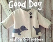 Good Dog - Car Coat PDF Sewing Pattern. Girl or Boy jacket pattern. Unisex sewing pattern.  Kid's clothing. Sizes 1/2 - 6