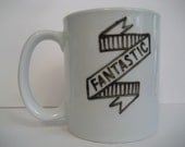 FANTASTIC mug