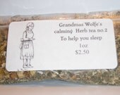Grandmas Wolfe's calming Herb tea no.2 -1 oz