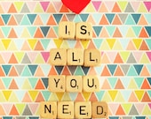 Love is All You Need. Art Print. Valentine's Day. Wedding Gift. Geometric. Fine Art Photography. Scrabble Blocks. Size A4