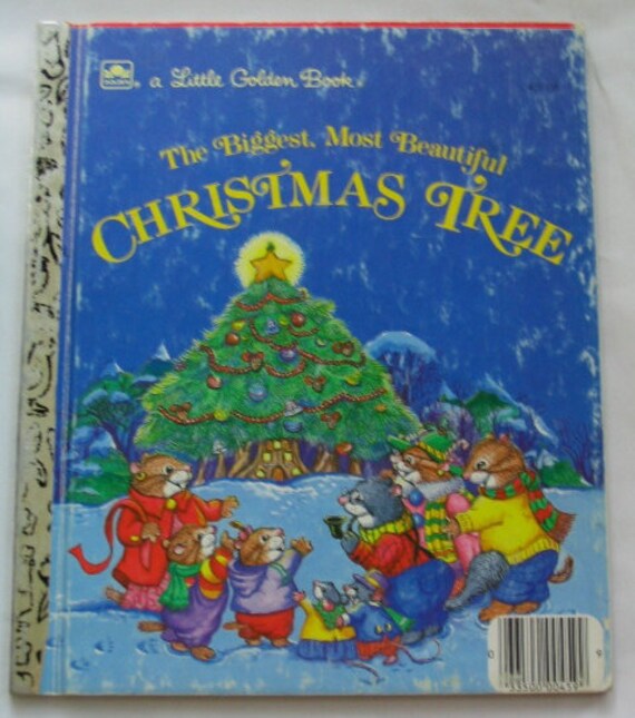 The Biggest, Most Beautiful Christmas Tree (A Little Golden Book) Amye Rosenberg