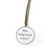 Oscar Wilde Necklace - Who, being loved, is poor - Quote Necklace - Literature Pendant Necklace