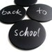 back to school time. blackboard magnetic coasters. sticks to any magnetic surface. set of four.