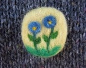 Brooch Needle Felted Blue Flower