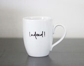 Indeed  .mug.
