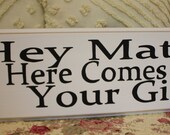 Personalized Uncle NAME here comes your girl  SIGN Wood Shabby Style Your Color Wedding Ring Bearer photo prop