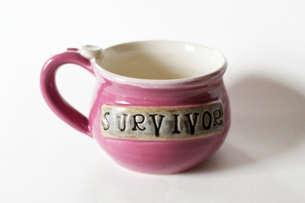 Survivor Mug Pink Handmade Mug Ready to Ship