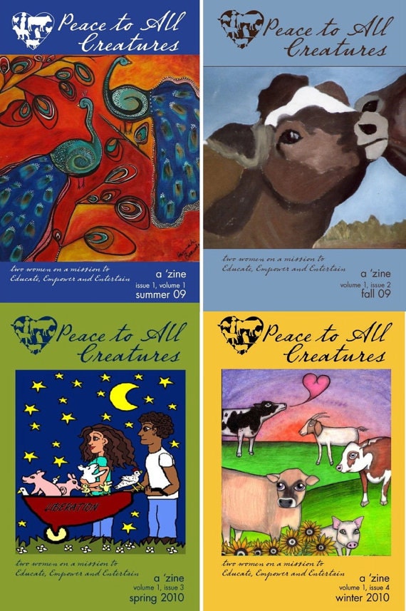 Peace to All Creatures 'zine issues 1-6