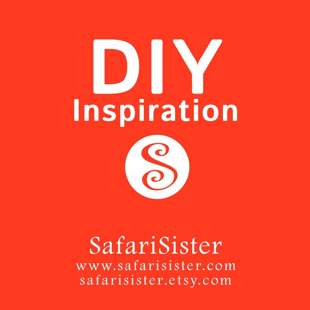 DIY with SafariSister