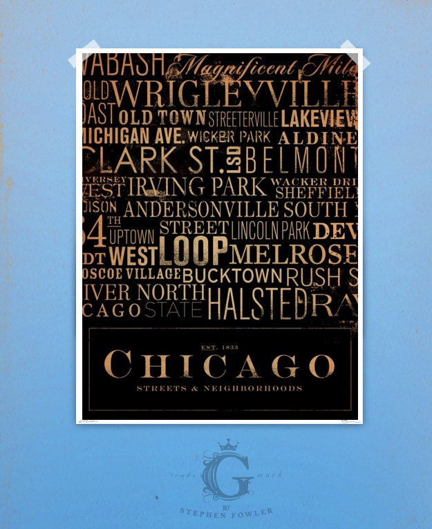 Chicago Streets Typography giclee archival signed artists print 16 x 20 by stephen fowler