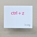 Letterpress 'ctrl z' nerd, I'm Sorry single card with matching envelope