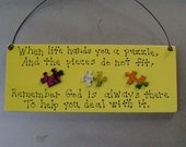When life hands you a puzzle...Christian, Inspirational sign