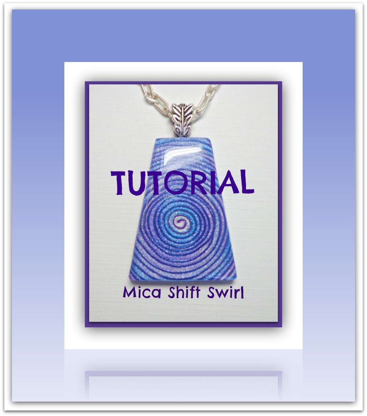 Tutorial Polymer Clay Mica Shift Swirl Pendants PDF Lesson