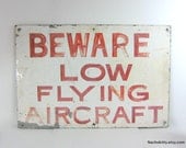 Old Double Sided Metal Sign, Aircraft & Prisoners - Nachokitty