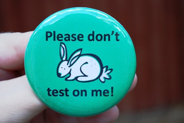 Vegan Animal Testing Rabbit Button / Badge / Magnet