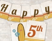 PRINT & SHIP Vintage Surf Party Pennant Banner ("Happy 1st Birthday")