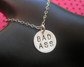 BAD ASS--Sterling Silver Disc Necklace, Metal Pendant, Circle, Round Necklace, Bad Girl, Metalwork, Metal Taboo