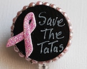 Breast Cancer Aware Save The TATAS Chalkboard Style  ID Badge Reel