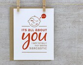 It's All About You - Funny Quote Typography Letterpress Greeting Card - Autumn, Red, Rust Orange Tan Taupe Beige Khaki (GAB1)