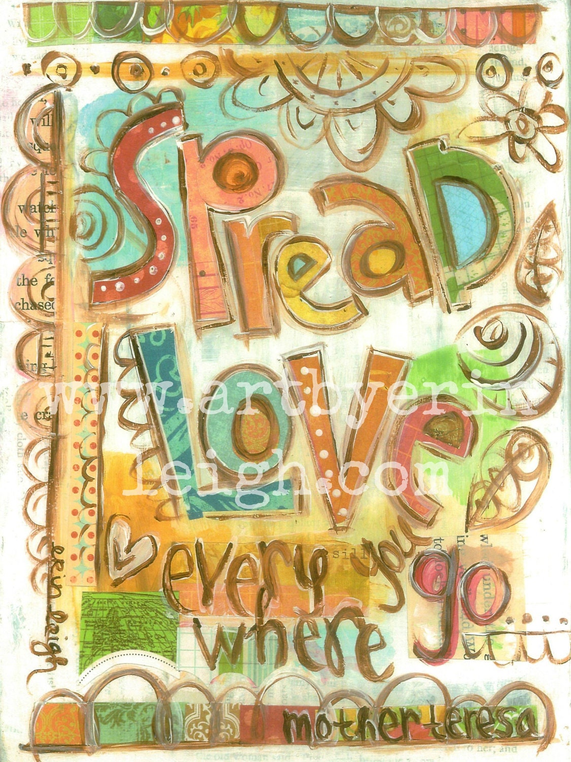 Inspirational Art, Spread Love, Mother Teresa, 8 x 10 Fine Art Print, Mixed Media Collage