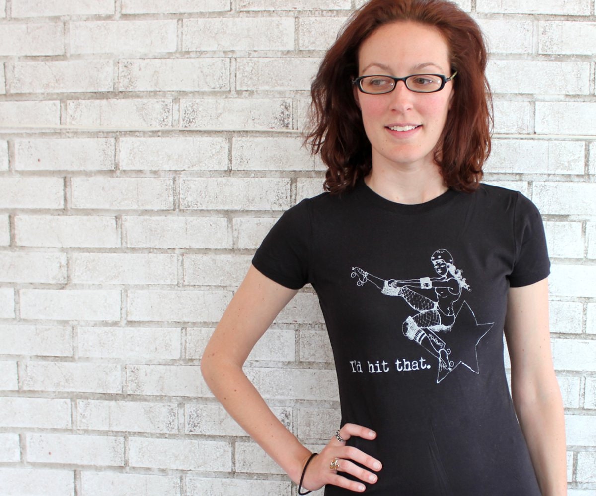 Funny Tshirt, Roller Derby Tee Shirt "I'd hit that" dyed black or custom colors