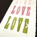 Love Love Love, Letterpress mini poster (pink)