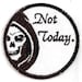 Game of Thrones, Syrio Forel, Not Today Patch