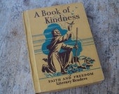 A Book of Kindness Faith and Freedom Catholic Reader Textbook 1950 5th Grade