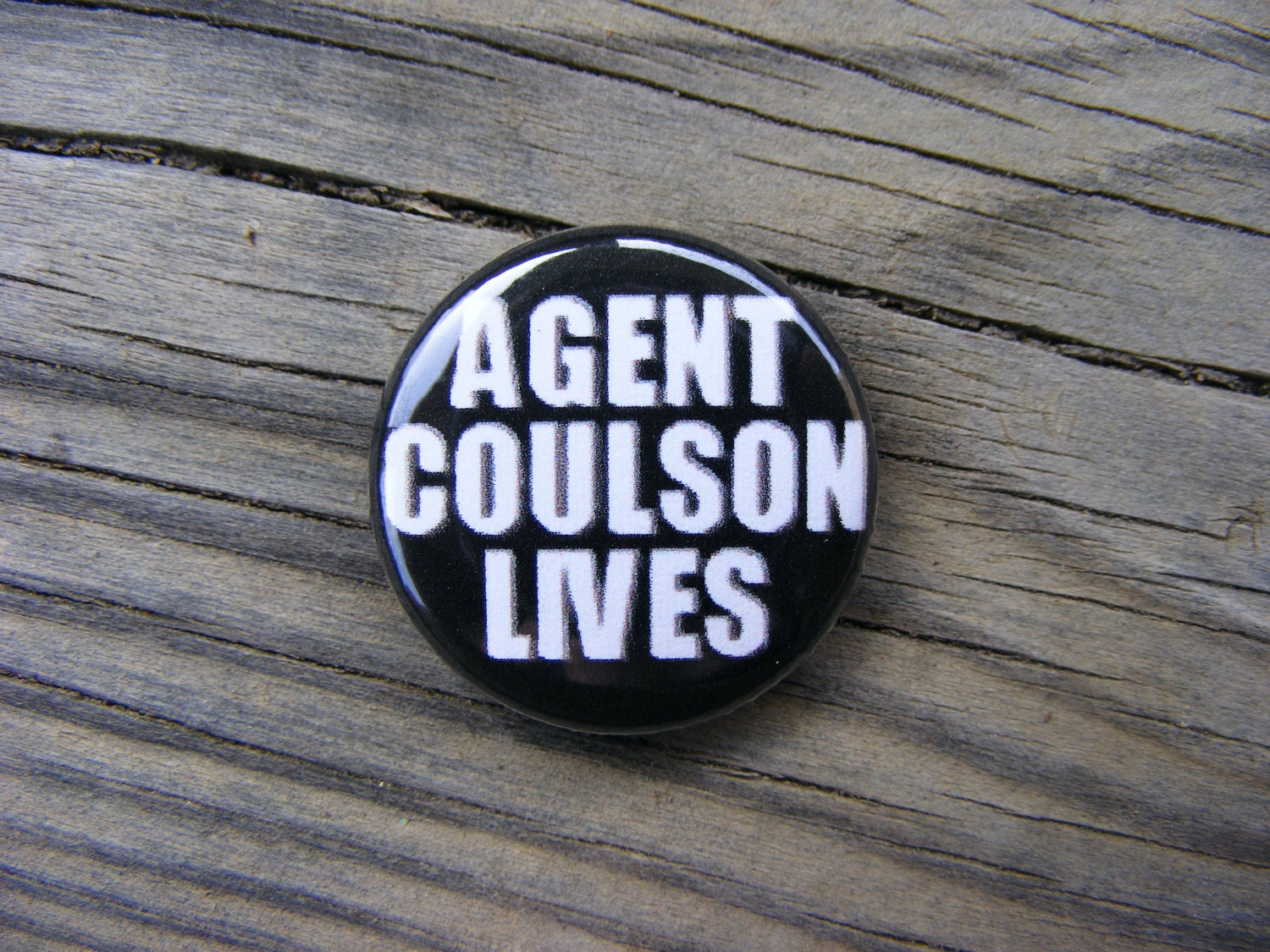 Agent Coulson Lives - The Avengers - 1 inch Pin Back Button