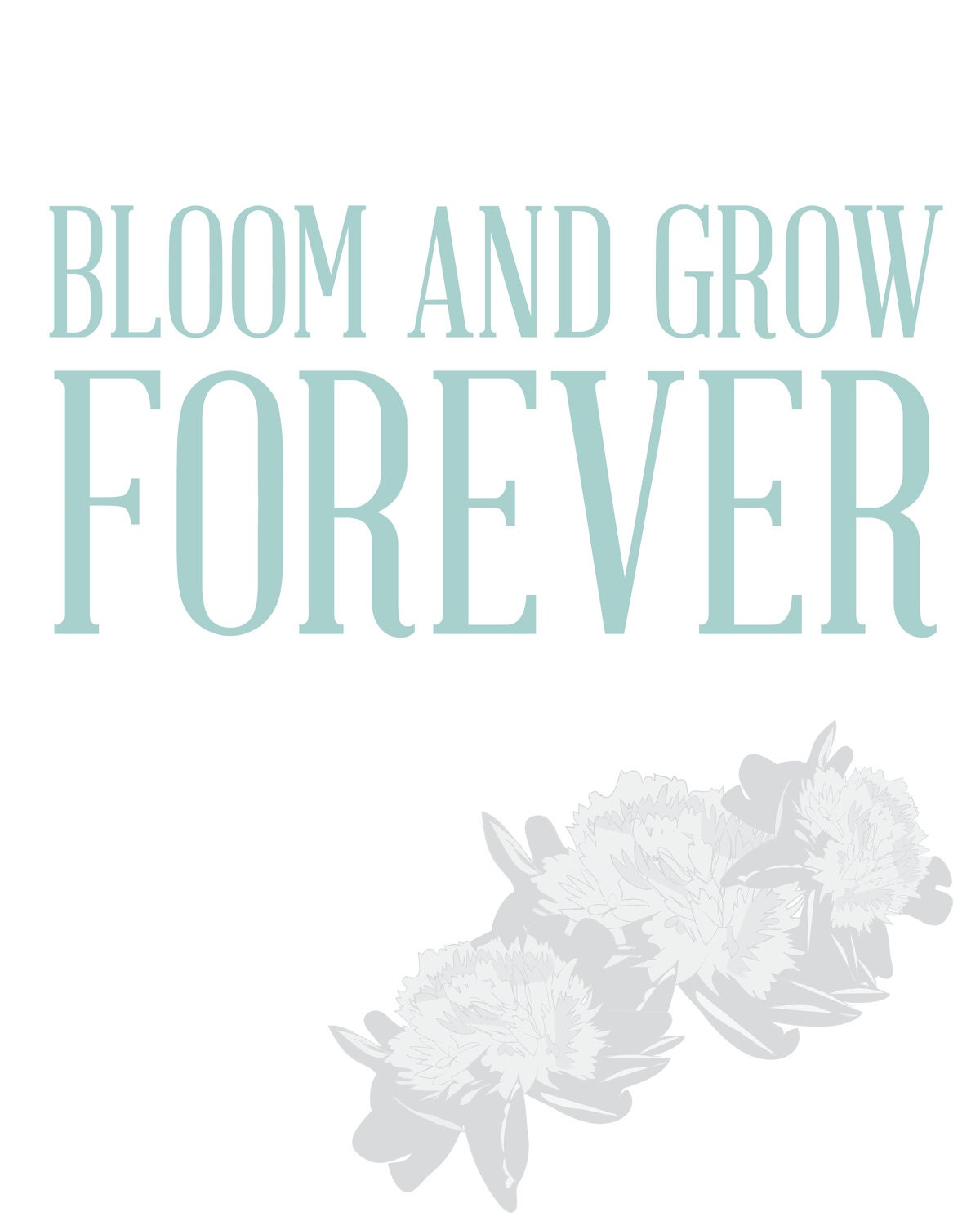 Edelweiss Bloom and Grow Forever Print - OrganicBird