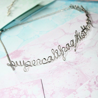 Supercalifragilisticexpialidocious Necklace - Silver Wire Word Novelty Gift