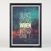 Silence Speaks - Quote Print Limited Edition