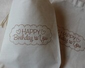 10 Happy Birthday To You - Organic Muslin Cotton Favor Gift Bags 5x7 inch Il_170x135