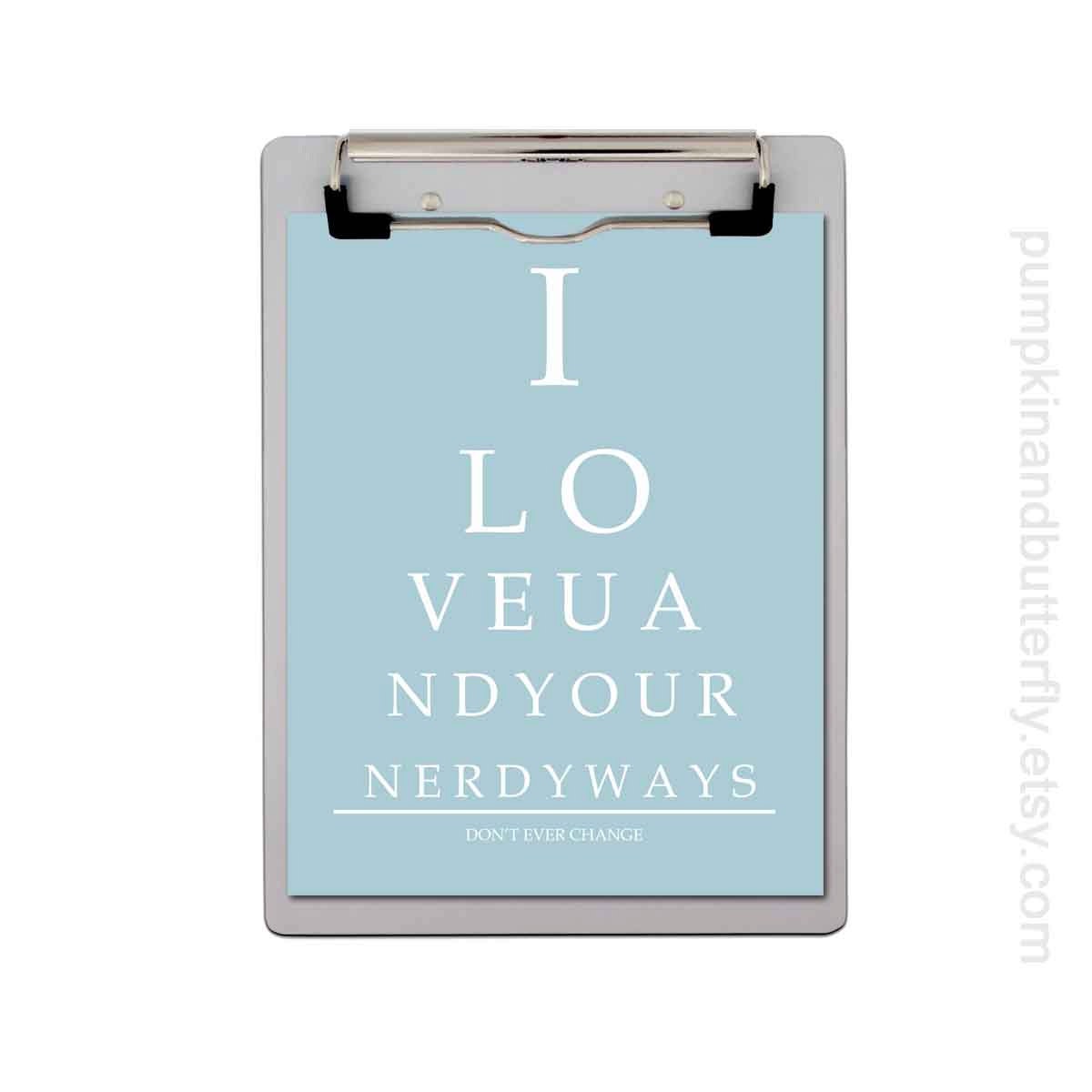Eye Chart, Eye Chart Print, 8x10 Print, Light Blue, Unisex Gift, Geekery, Man, Nerd, Fun Gift,  I Love U and Your Nerdy Ways