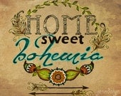 boho art bohemian poster Home Sweet Bohemia 8 x 10 PRINT mixed media typography poster