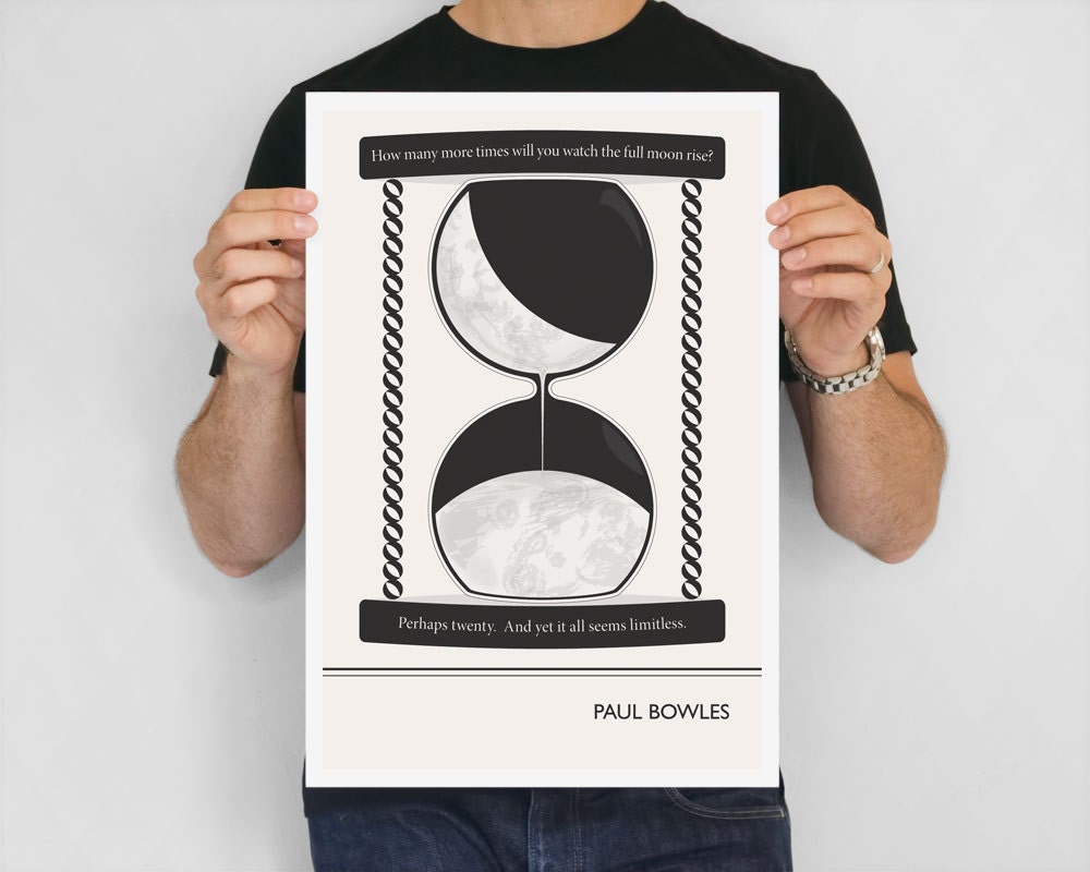 Illustration, Paul Bowles Quote, Fine Art Print and Art Posters, Giclee Print, Hourglass Drawing, Moon Illustration