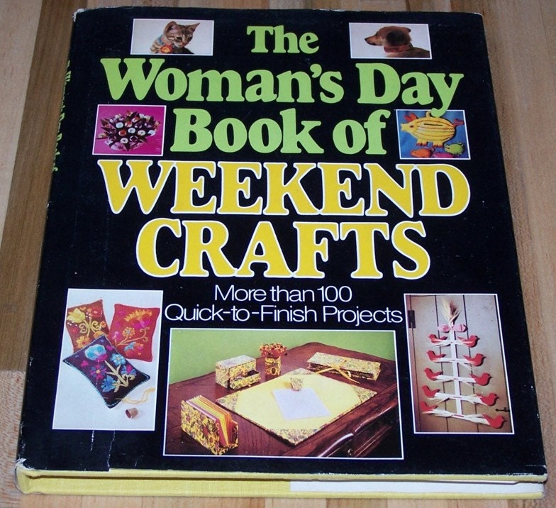 The Woman's Day Book of Weekend Crafts, hardback