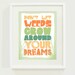 Your Dreams Art Print // 8 x 10