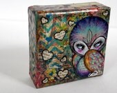 RESERVED 4 AMANDA Whimsical Owl Mixed Media Mini Canvas Art Original & One Of A Kind "Wisdom" 4x4