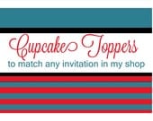Matching PRINTABLE Cupcake Toppers (Digital File) Il_170x135