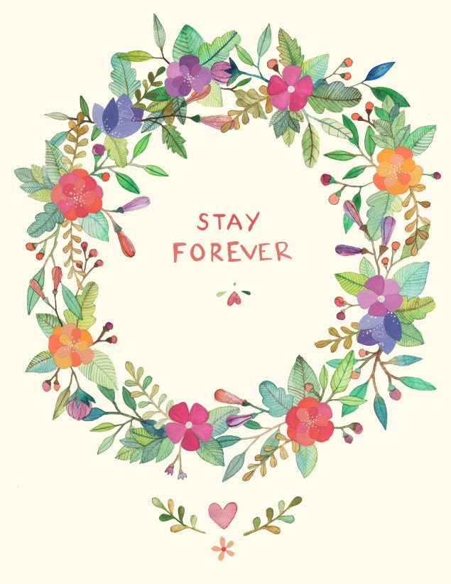 Stay Forever 8x11 print