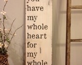 you have my whole heart for my whole life - vintage style - great wedding gift - anniversary gift